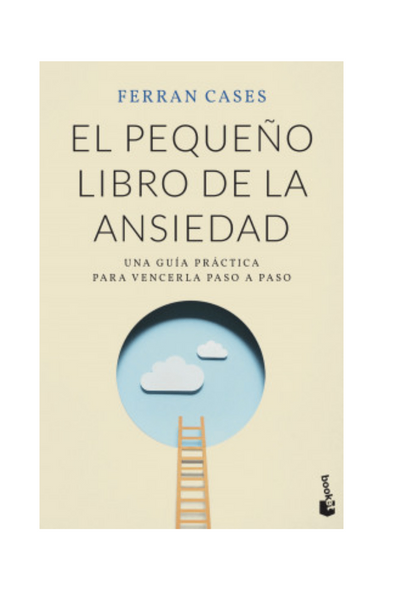 El pequeño libro de la ansiedad
