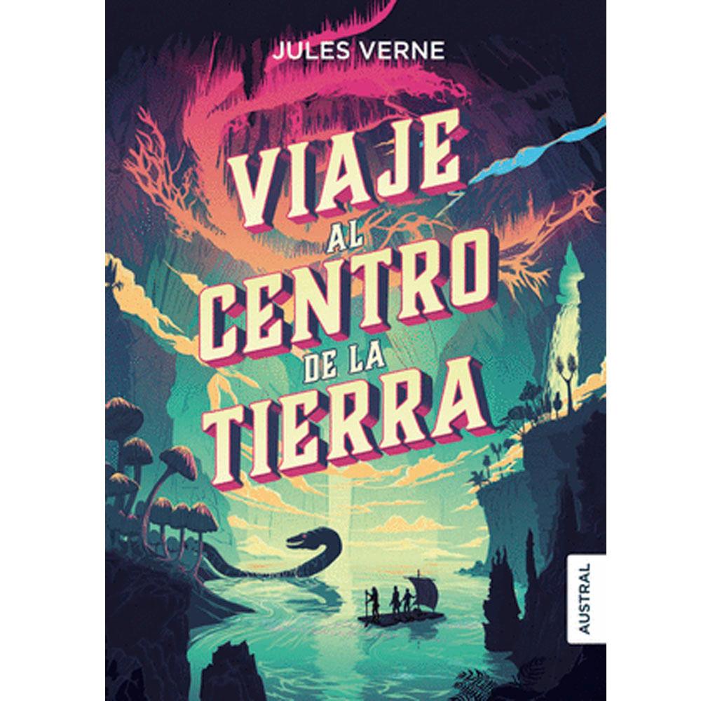 Viaje al centro de la tierra, julio verne, editorial austral