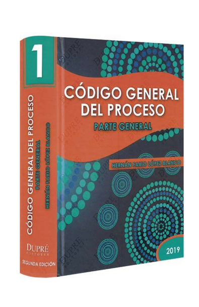 Código general del proceso. tomo i. parte general