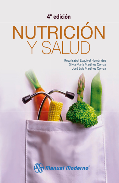 Nutrición y salud. 4ª edición