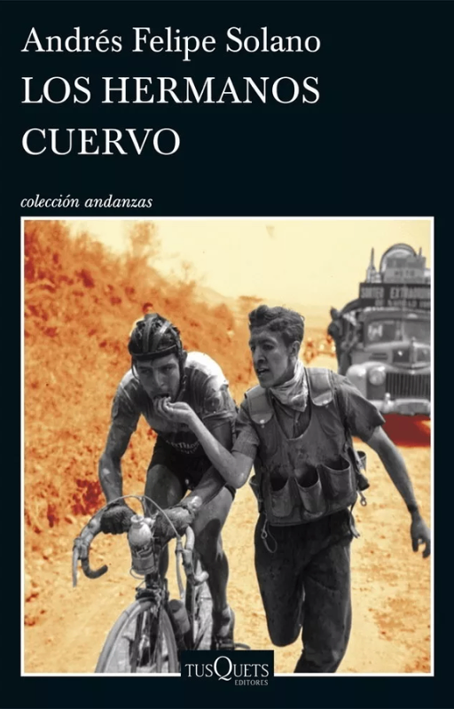 Los hermanos cuervo andres felipe solano