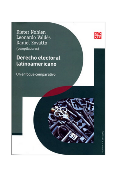 Derecho electoral latinoamericano. un enfoque comparativo