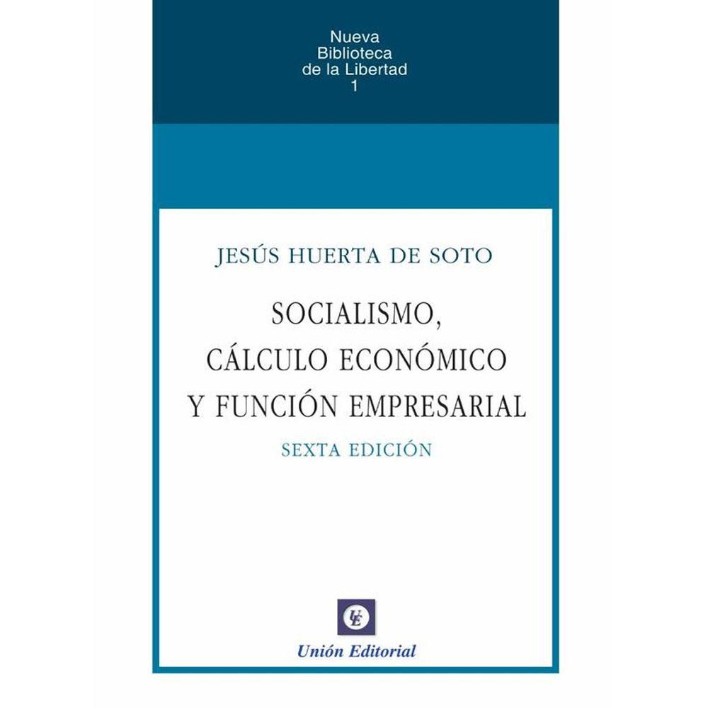 Socialismo, cálculo y función empresarial