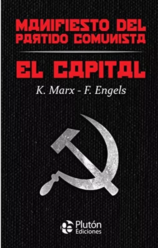 El capital | manifiesto del partido comunista k. marx | f.