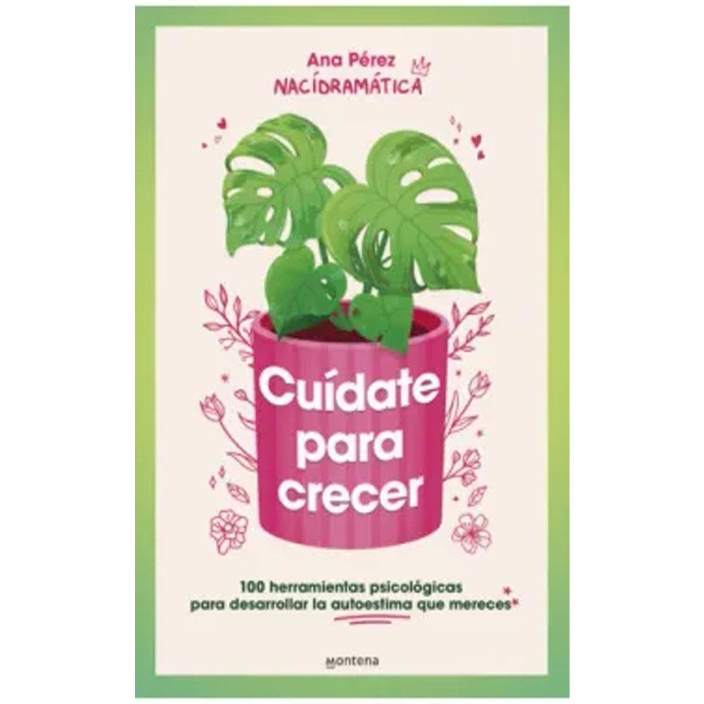 Cuídate para crecer ana pérez