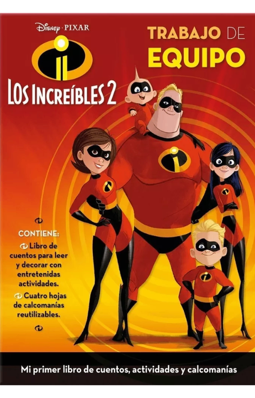 Los increíbles 2 - mi primer libro de cuentos, actividades y