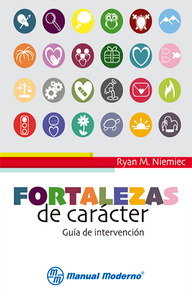 Fortalezas de carácter guía de intervención