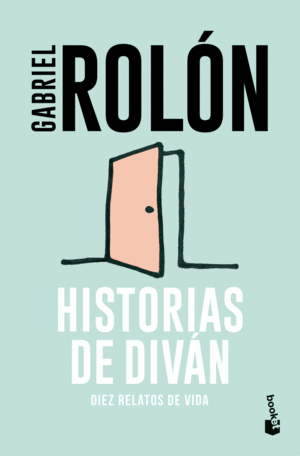 Historias de diván. diez relatos de vida