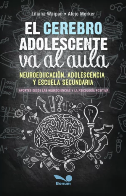 Cerebro adolescente va al aula neuroeducacion adolescencia y escuela