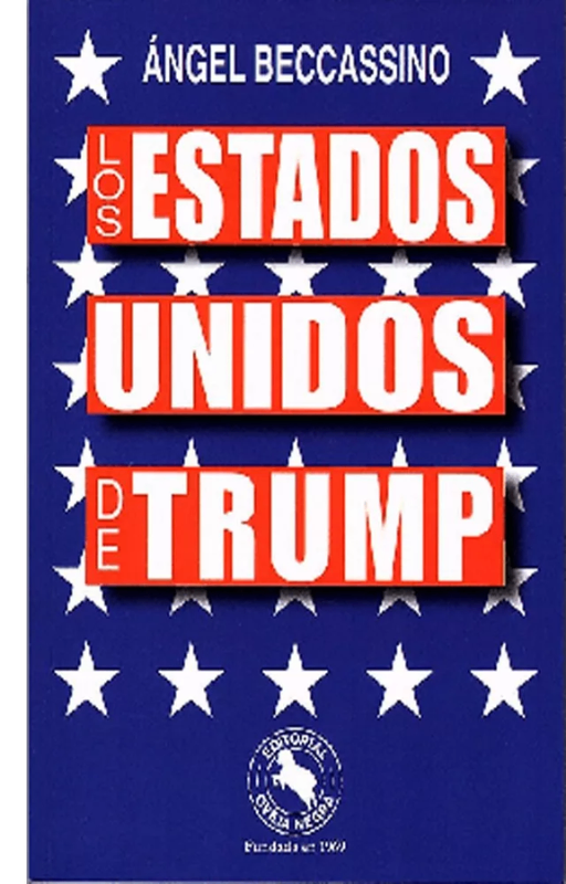 Los estados unidos de trump beccassino, angel