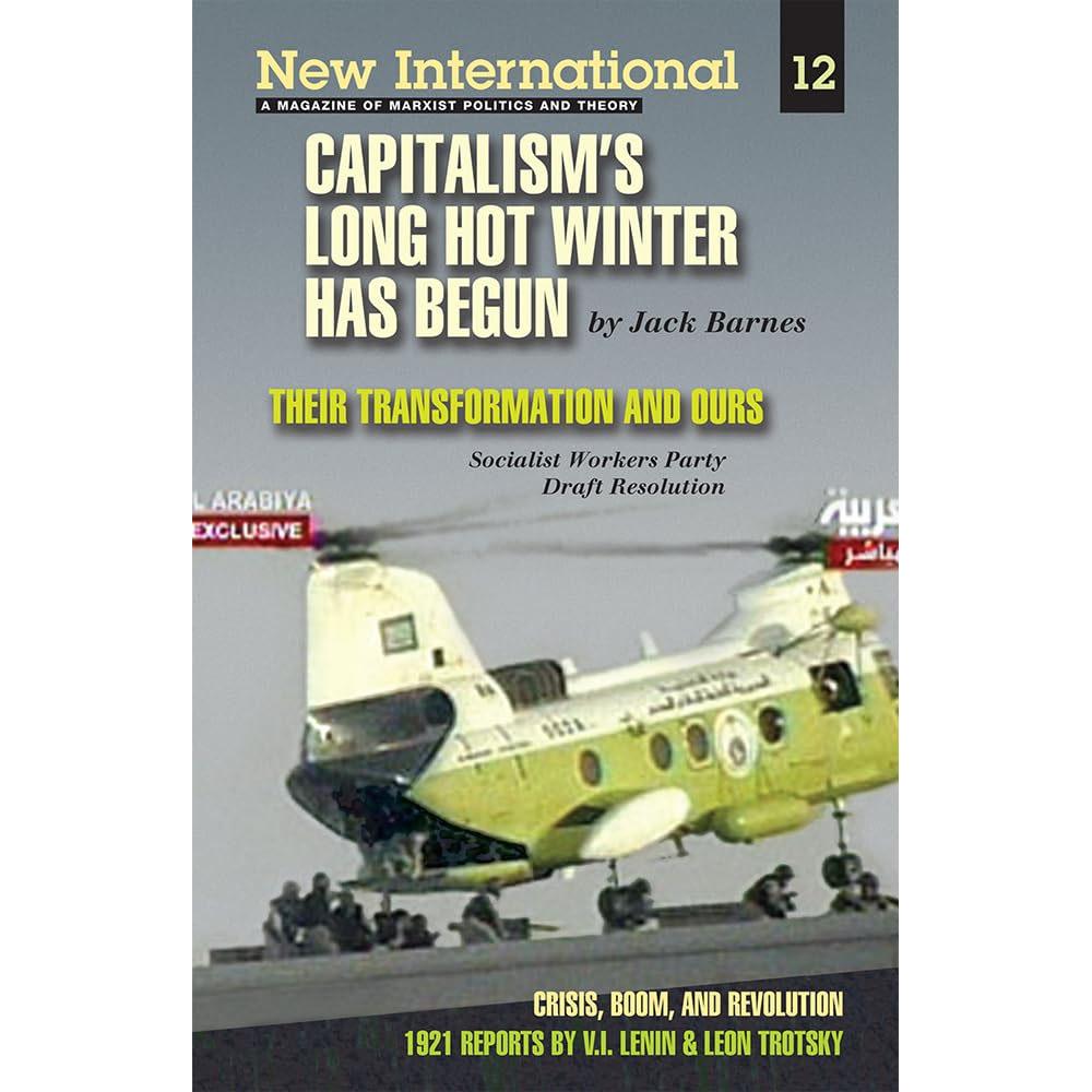 Capitalism's long hot winter has begun, new international, no.12, 2005