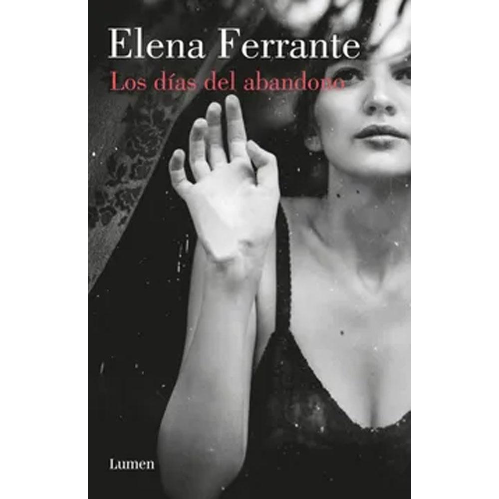 Los días del abandono elena ferrante
