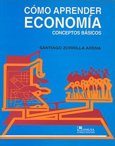 Como aprender economia- conceptos basicos