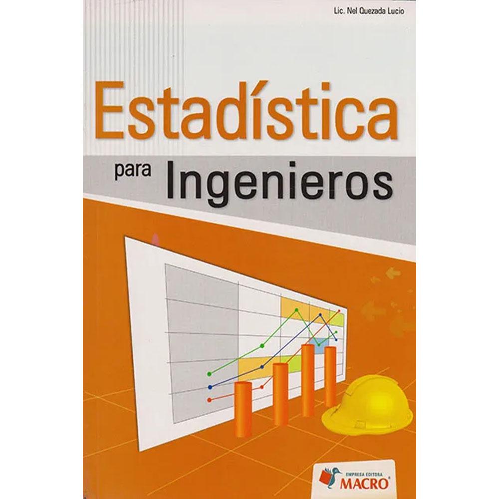 Estadística para ingenieros nel quezada lucio