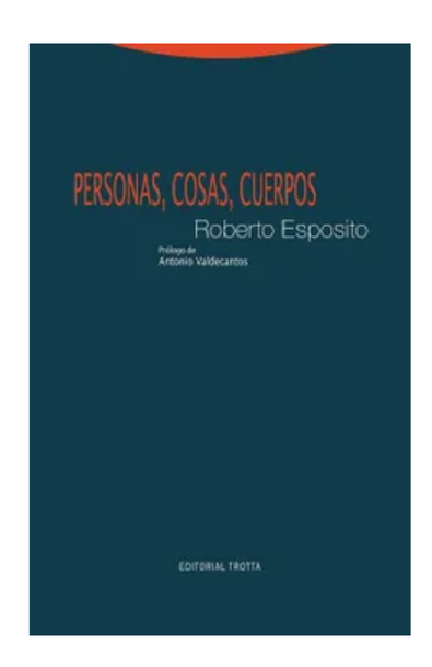 Personas, cosas, cuerpos