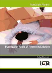 Investigación policial en accidentes laborales