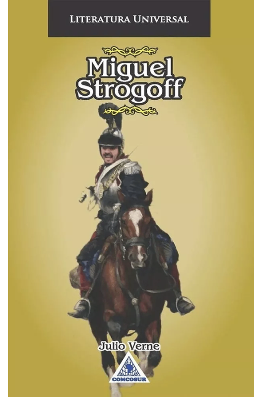 Miguel strogoff. julio verne
