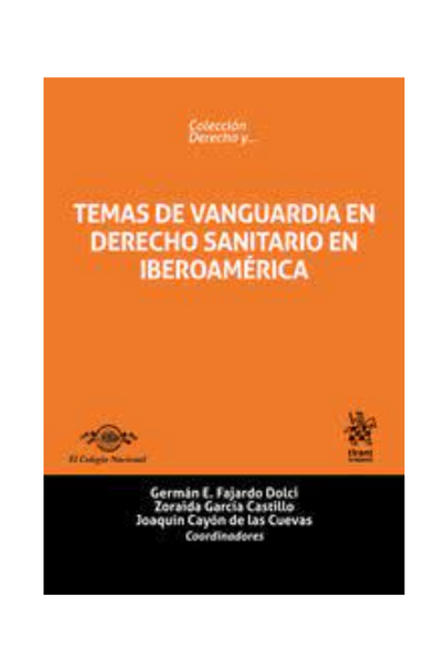 Temas de vanguardia en derecho sanitario en iberoamérica