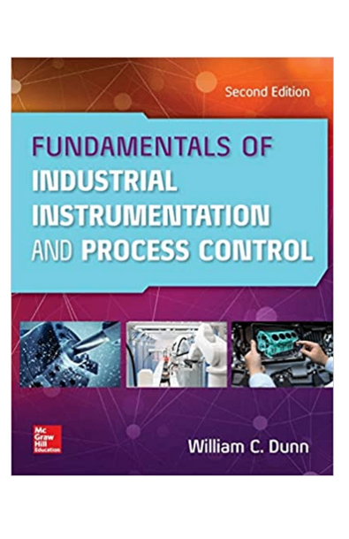 Fundamentals of industrial instrumentation and process control