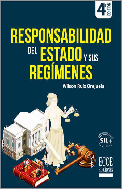 Responsabilidad del estado y sus regímenes