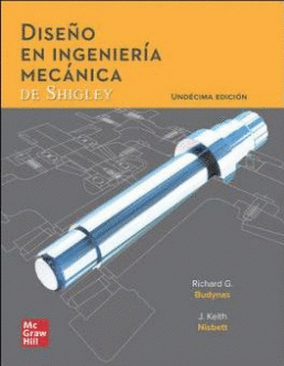 Diseno en ingenieria mecanica de shigley