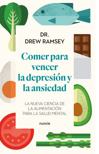 Comer para vencer la depresión y la ansiedad