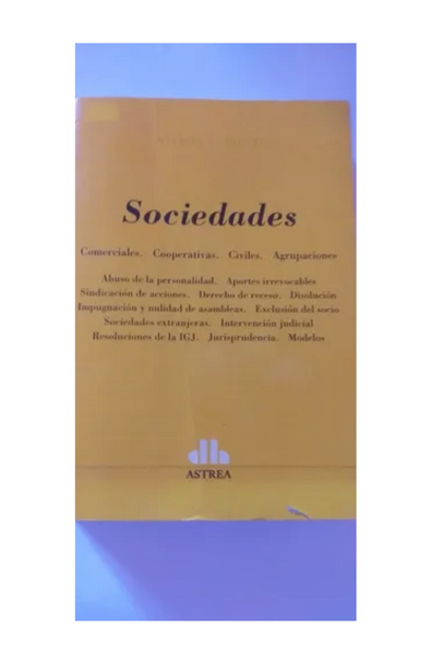 Sociedades: comerciales. cooperativas. civiles. agrupaciones