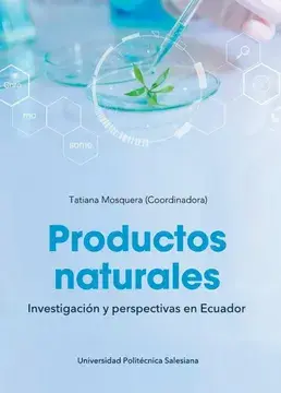 Productos naturales:investigación y perspectivas en ecuador