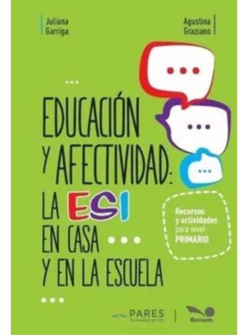 Educación y afectividad: la esi en casa y en la escuela