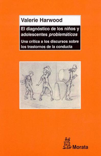 El diagnostico de los niños y adolescentes problematicos