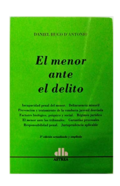 El menor ante el delito (3 edicion actualizada y ampliada)