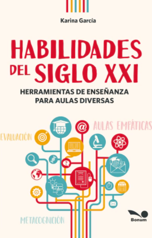 Habilidades del siglo xxi herramientas de enseñanza para aulas diversas