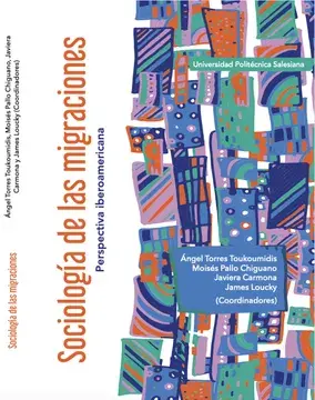 Sociología de las migraciones : perspectiva iberoamericana