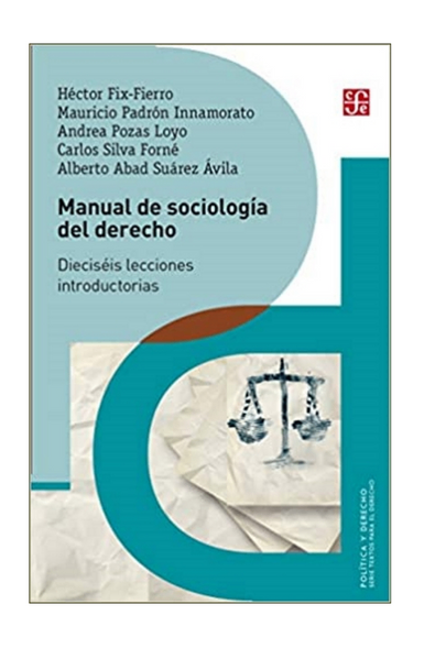 Manual de sociología del derecho. dieciséis lecciones introductorias