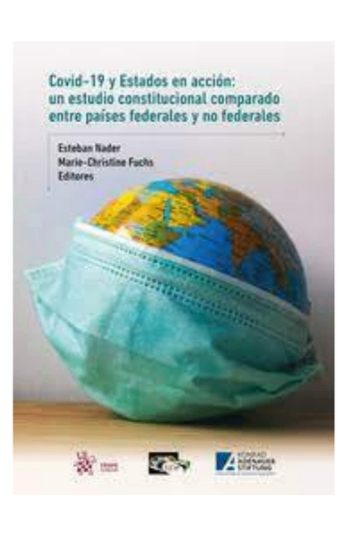 Covid-19 y estados en acción: un estudio constitucional comparado entre países federales y no federales