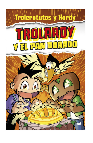 Trolardy y el pan dorado