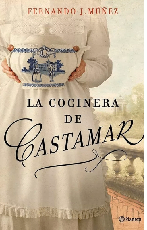 La cocinera de castamar. fernando múñez