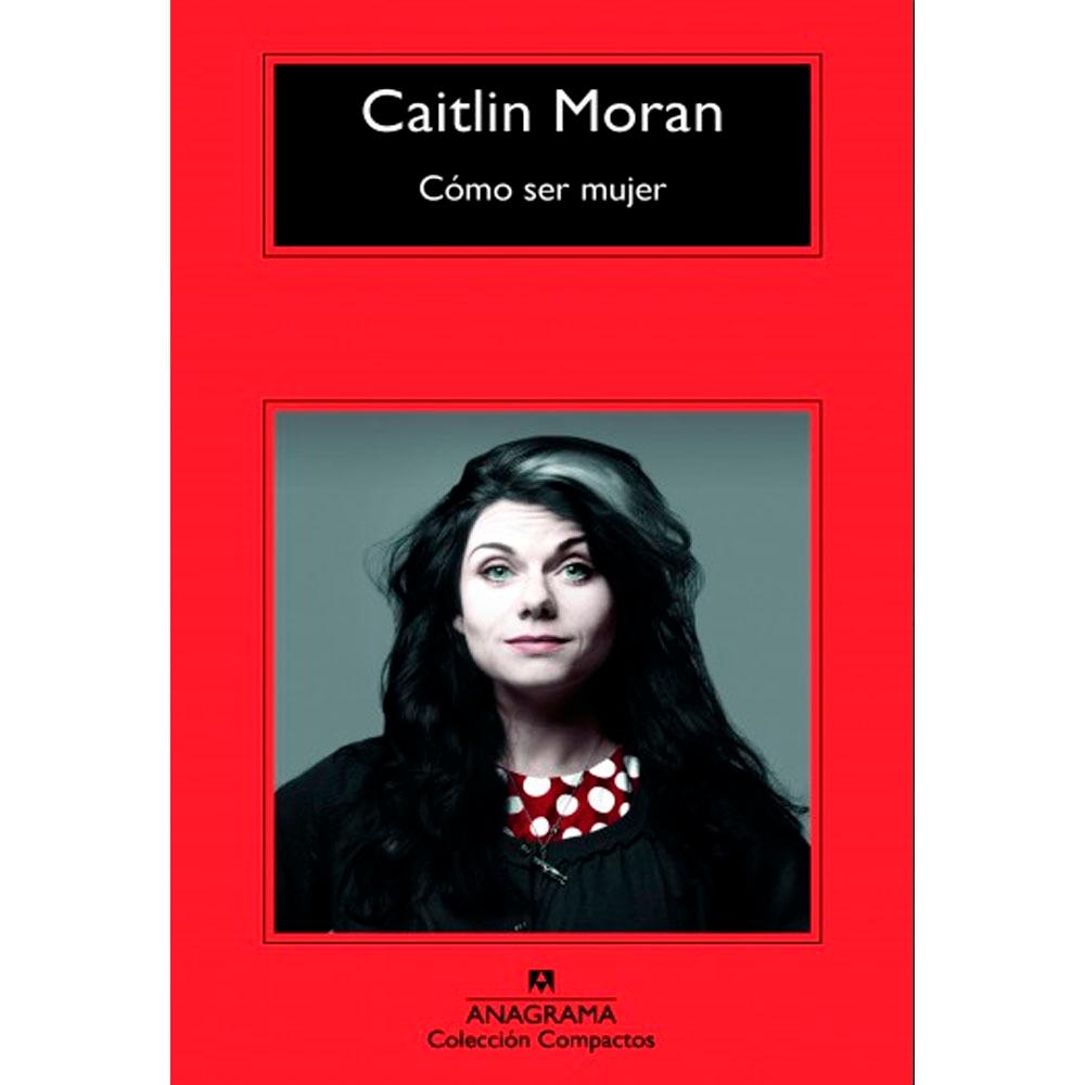 Cómo ser mujer