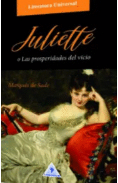 Juliette o las prosperidades del vicio