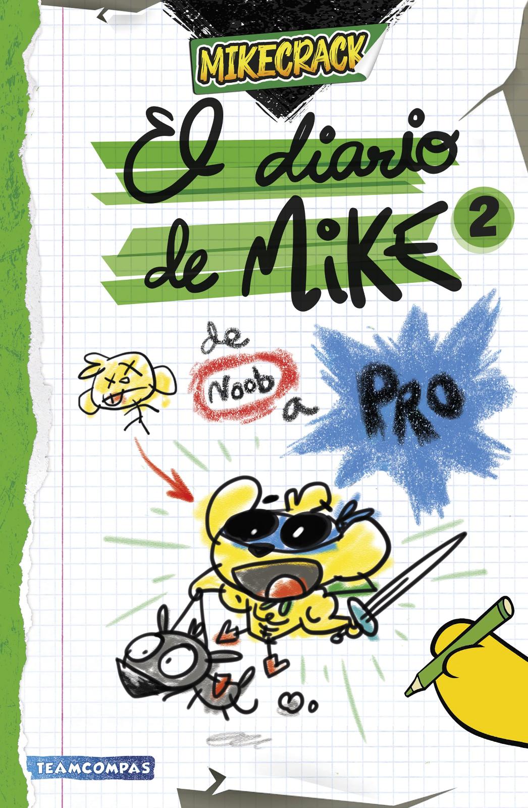 El diario de mike 2. de noob a pro