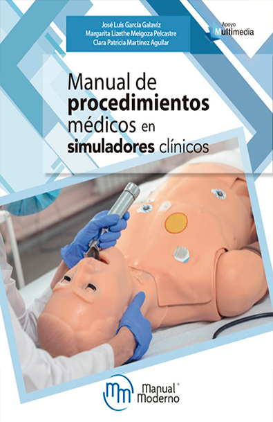 Manual de procedimientos médicos en simuladores clínicos