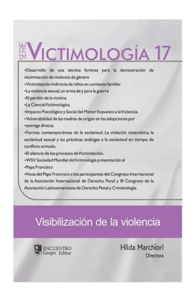 Victimología 17. visibilización de la violencia.
