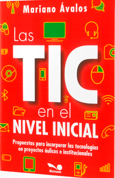 Las tic en el nivel inicial -avalos mariano