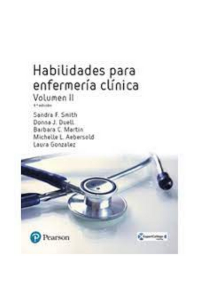 Habilidades para enfermería clínica volumen ii