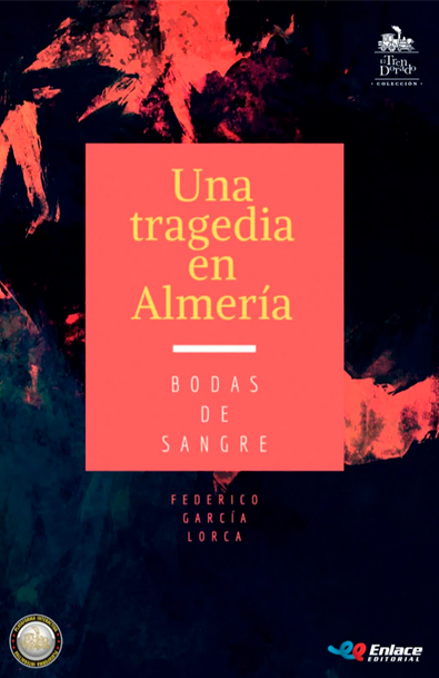 Una tragedia en almería / bodas de sangre