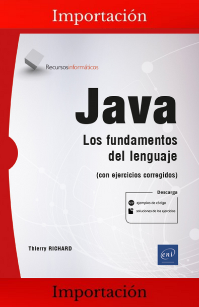 Java - los fundamentos del lenguaje (con ejercicios corregidos)