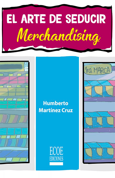 El arte de seducir. merchandising