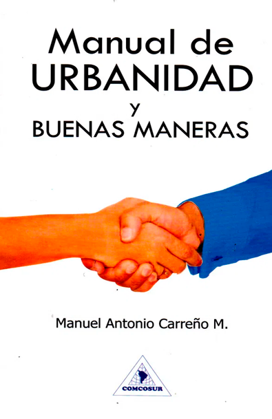 Manual de urbanidad y buenas maneras