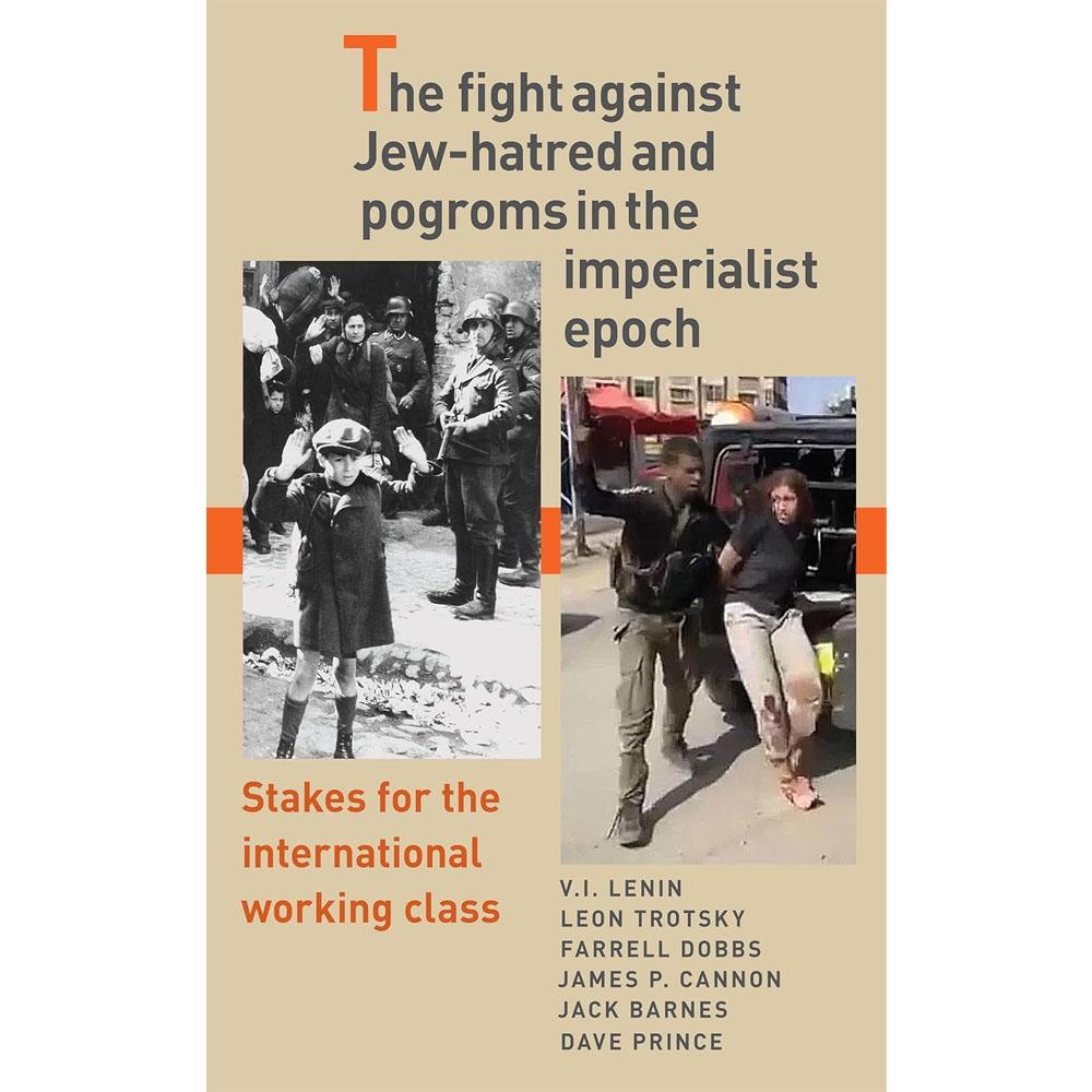 The fight against jew-hatred and pogroms in the imperialist epoch: stakes for the international working class