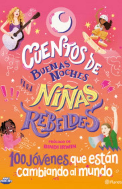 Cuentos de buenas noches para niñas rebeldes 5 niñas rebeldes